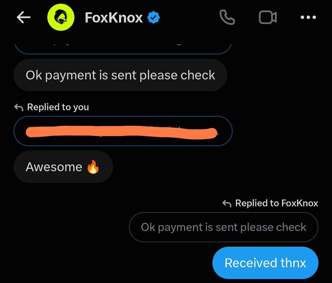 A Twitter/X direct message conversation with user FoxKnox shows messages saying 'Ok payment is sent please check,' 'Awesome,' and 'Received thnx,' with one message redacted by an orange marker.