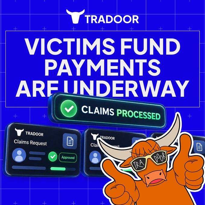 A promotional graphic for 'TRADOOR' featuring a cartoon bull mascot with sunglasses reading 'TRADOOR', and text declaring 'VICTIMS FUND PAYMENTS ARE UNDERWAY' and 'CLAIMS PROCESSED'.