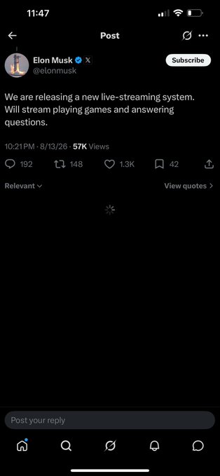 A screenshot of a Twitter/X post by Elon Musk (@elonmusk) stating 'We are releasing a new live-streaming system. Will stream playing games and answering questions,' dated 8/13/26.