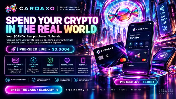 A CARDAXO crypto promotional banner reading 'SPEND YOUR CRYPTO IN THE REAL WORLD' with 'PRE-SEED LIVE - $0.0004' and the website 'cryptocandy.io'.