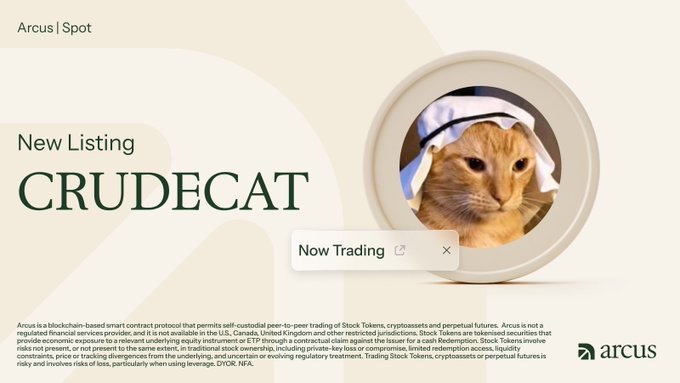 The image is an Arcus Spot promotional graphic announcing the new listing of $CRUDECAT, featuring a ginger cat wearing a white bonnet, with the text "New Listing CRUDECAT" and a "Now Trading" call-to-action button. The Arcus logo appears in the bottom right corner, matching the post's announcement about the token being available for trading on Arcus Spot.