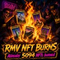 A fiery promotional graphic with burning NFT cards reading "RMV NFT BURNS" and "Already 5094 NFTs Burned" against a dark background.