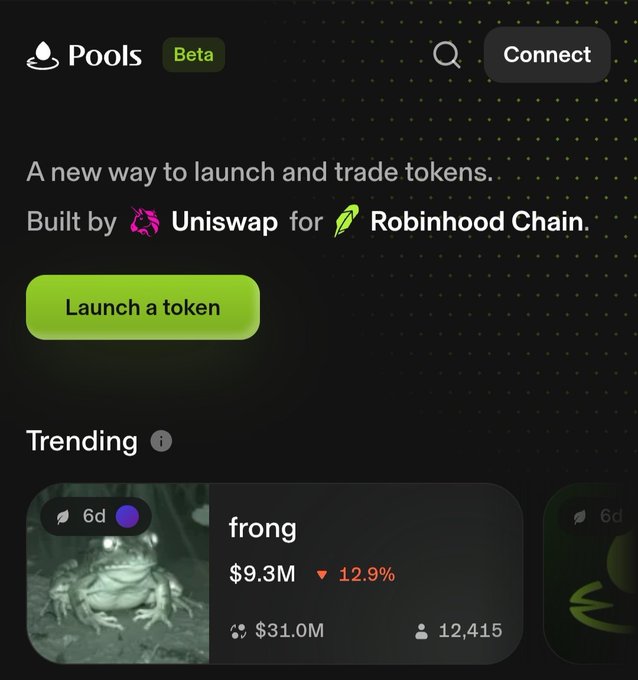 A screenshot of a 'Pools Beta' platform built by Uniswap for Robinhood Chain, showing a 'Launch a token' button and a 'Trending' section featuring a token named 'frong' with $9.3M volume and a 12.9% decrease.