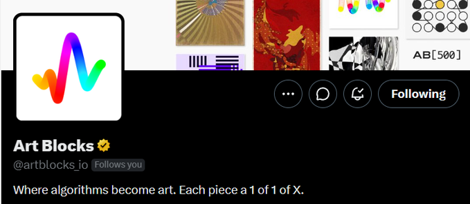 A Twitter/X profile banner for 'Art Blocks' (@artblocks_io) displaying the tagline 'Where algorithms become art. Each piece a 1 of 1 of X.' with a Following status.