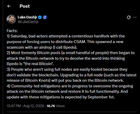 A screenshot of a post by Luke Dashjr (@LukeDashjr) detailing facts about a contentious Bitcoin hardfork, mentioning the creation of 'Bpedo', attacks by former Bitcoin pools, the importance of full nodes like Bitcoin Knots, and expected mitigations by September 1st.