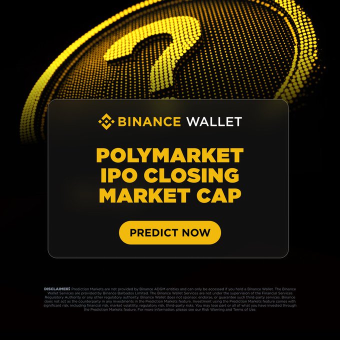 A Binance Wallet promotional graphic featuring a yellow question mark on a dark background advertises the "Polymarket IPO Closing Market Cap" prediction market with a yellow "Predict Now" button. The image supports the post's announcement of a new prediction market where users can forecast Polymarket's closing market cap if it goes public.