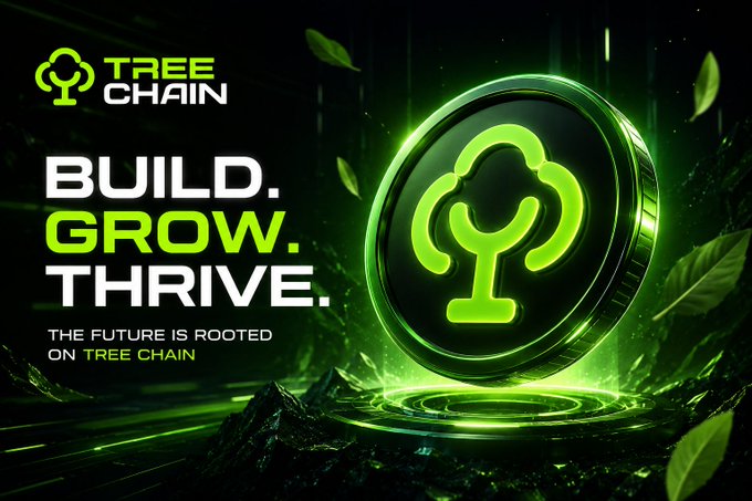 A promotional graphic for Tree Chain with the tagline 'BUILD. GROW. THRIVE. THE FUTURE IS ROOTED ON TREE CHAIN' featuring a glowing green coin with a tree logo.