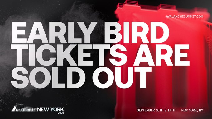 Bold announcement graphic with red smoke and large white text declaring "EARLY BIRD TICKETS ARE SOLD OUT," promoting the Avalanche Summit New York 2026 taking place September 16th & 17th in New York, NY, with the avalanchesummit.com URL displayed.