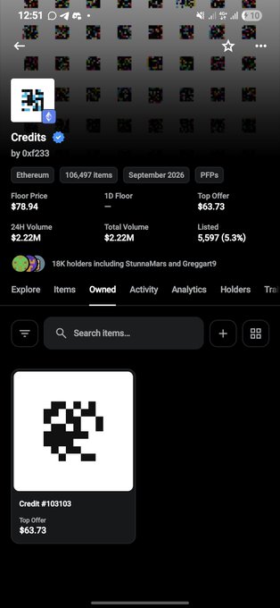 A screenshot from a mobile app displays an NFT collection called 'Credits' by 0xf233 on the Ethereum blockchain, with 106,497 items, a floor price of Ξ78.94, and a top offer of Ξ63.73.