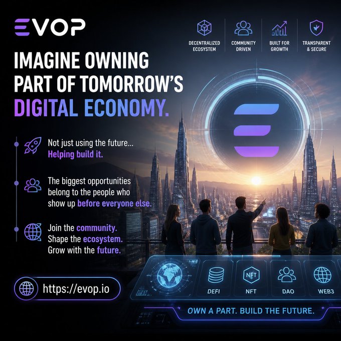 A promotional advertisement for EVOP cryptocurrency featuring a futuristic cityscape with people looking toward the sun, displaying text 'IMAGINE OWNING PART OF TOMORROW'S DIGITAL ECONOMY' and the URL 'https://evop.io'.