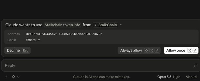 A permission request prompt asking whether to allow 'Claude' to use 'Stalkchain token info' for an Ethereum address (0x4E67DB19044549fF420860834c91b45BAD298722), offering options to decline or allow.