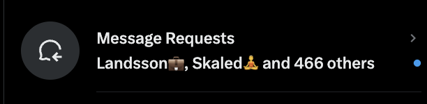 A screenshot of a Message Requests notification showing 'Landsson, Skaled and 466 others'.