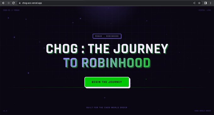 The image shows a landing page for "CHOG: THE JOURNEY TO ROBINHOOD," a web game hosted at chog-acc.vercel.app, featuring a dark, retro-styled design with a green "BEGIN THE JOURNEY" button and the tagline "BUILT FOR THE CHOG WORLD ORDER." This corresponds to the post announcing the creator built a game for @ChogNFT instead of drawing.