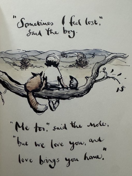 A page from 'The Boy, the Mole, the Fox and the Horse' featuring an illustration of the boy, fox, and mole sitting on a branch, with handwritten text reading: 'Sometimes I feel lost,' said the boy. 'Me too,' said the mole, 'but we love you, and love brings you home.'