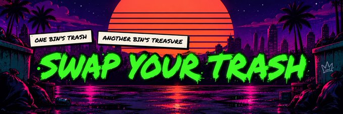A vibrant 80s-style synthwave illustration displays a sunset over a city skyline with palm trees, featuring the text "ONE BIN'S TRASH ANOTHER BIN'S TREASURE" on signs and large green graffiti reading "SWAP YOUR TRASH".