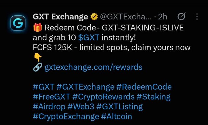 A tweet from verified account @GXTExchange promotes a redemption code "GXT-STAKING-ISLIVE" offering 10 free $GXT tokens on a first-come, first-served basis, but the accompanying post warns that the project is a scam and predicts the $GXT token price will crash to nearly zero.