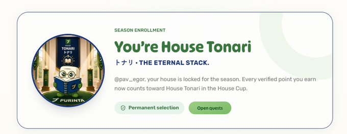 A digital card showing 'SEASON ENROLLMENT', 'You're House Tonari', 'トナリ · THE ETERNAL STACK', '@pav...egor, your house is locked for the season...', with buttons 'Permanent selection' and 'Open quests'.