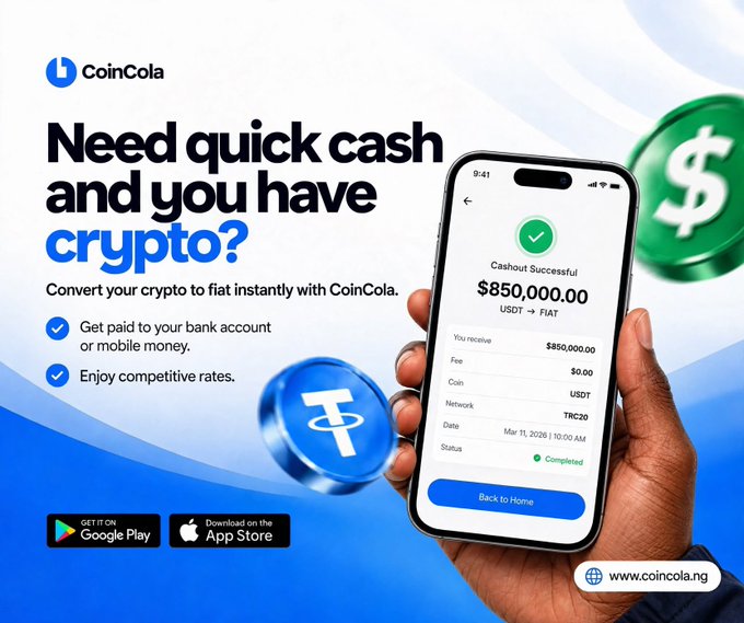 CoinCola advertisement offering to convert crypto to fiat instantly, showing a phone with a successful $850,000 USDT to FIAT cashout, with download links for Google Play and App Store at www.coincola.ng.