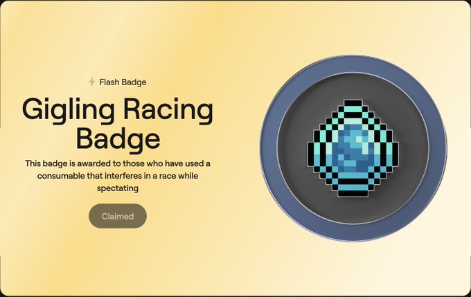 A digital 'Flash Badge' called 'Gigling Racing Badge' marked as 'Claimed', awarded to those who have used a consumable that interferes in a race while spectating, featuring a blue pixelated helmet icon.