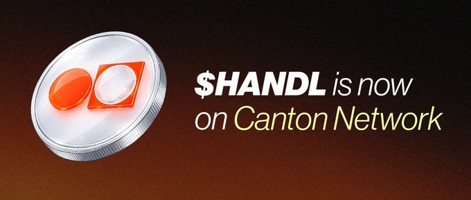 A promotional graphic stating that the $HANDL token is now available on Canton Network, featuring a silver coin with orange details.