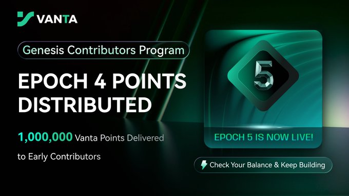 A promotional graphic for 'VANTA Genesis Contributors Program' announcing that 1,000,000 Vanta Points were distributed for Epoch 4 and Epoch 5 is now live.