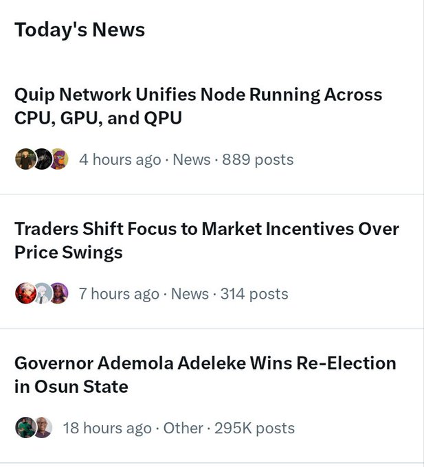 A screenshot of a news feed shows headlines including 'Quip Network Unifies Node Running Across CPU, GPU, and QPU', 'Traders Shift Focus to Market Incentives Over Price Swings', and 'Governor Ademola Adeleke Wins Re-Election in Osun State'.