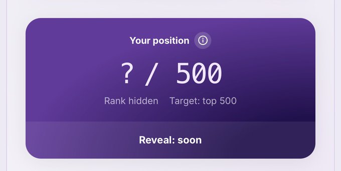 A purple gradient card displaying 'Your position ? / 500' with the text 'Rank hidden Target: top 500' and 'Reveal: soon' at the bottom.