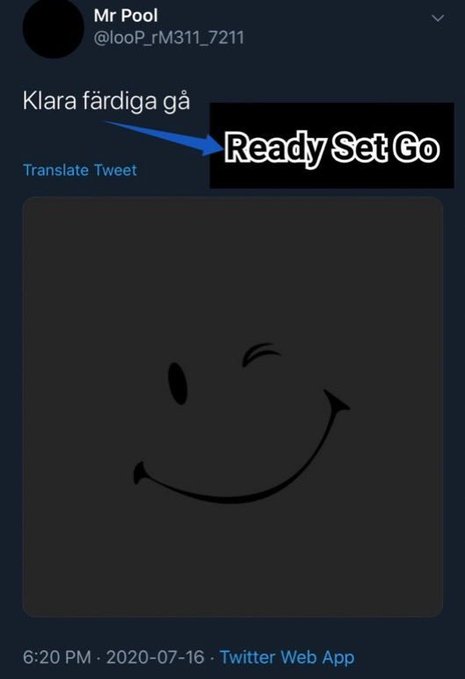 A tweet by Mr Pool (@looP_rM311_7211) showing a Swedish phrase 'Klara färdiga gå' translated to 'Ready Set Go' above a winking smiley face.