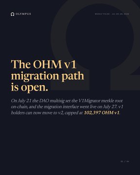 Dark-themed announcement page from Olympus stating 'The OHM v1 migration path is open,' explaining that the DAO multirig set the V1Migrator merkle root on-chain and migration went live on July 27, allowing holders to move to v2 at a capped rate of 102,397 OHM v1.