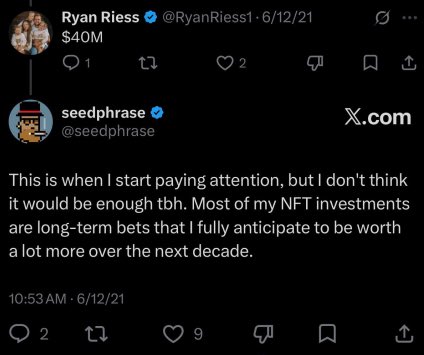 A screenshot of an X.com post from verified user @seedphrase responding to Ryan Riess's tweet about $40M, stating his NFT investments are long-term bets expected to be worth more over the next decade.