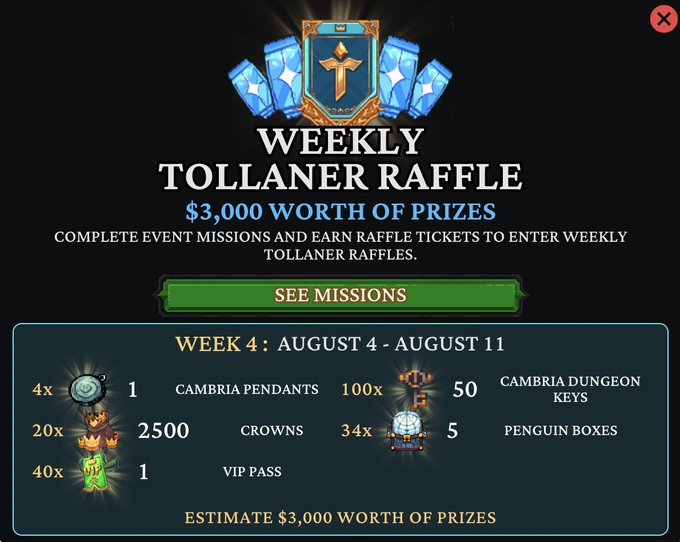 A "WEEKLY TOLLANER RAFFLE" announcement offering "$3,000 WORTH OF PRIZES" for "WEEK 4 : AUGUST 4 - AUGUST 11", listing rewards like Cambria Pendants, Crowns, and a VIP Pass.