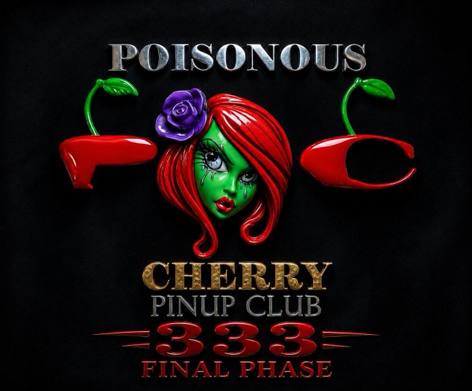 Promotional artwork for 'Poisonous Cherry Pinup Club' featuring a green-skinned red-haired character with a purple rose, along with text '333 FINAL PHASE'.