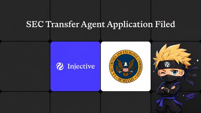 Announcement titled 'SEC Transfer Agent Application Filed' showing the Injective logo next to the U.S. Securities and Exchange Commission seal, alongside a ninja cartoon character.
