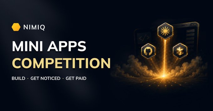 A promotional banner for the 'NIMIQ MINI APPS COMPETITION' with the tagline 'BUILD · GET NOTICED · GET PAID', showing glowing hexagonal cryptocurrency icons.