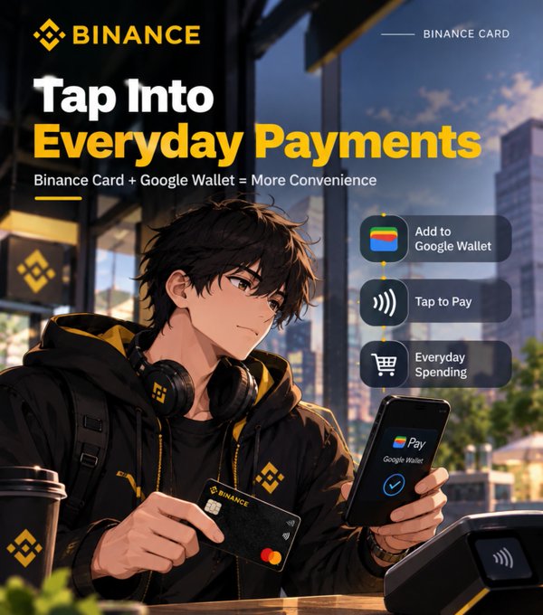 A Binance promotional graphic featuring an anime-style young man holding a Binance card and smartphone, with the text 'Tap Into Everyday Payments', 'Binance Card + Google Wallet = More Convenience', and labels for 'Add to Google Wallet', 'Tap to Pay', and 'Everyday Spending'.