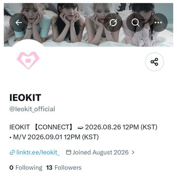 A screenshot of the X/Twitter profile for IEOKIT (@Ieokit_official), a group featuring five members in a banner photo, announcing their upcoming "CONNECT" album release on August 26, 2026, and M/V on September 1, 2026, with the post confirming the official account launch.