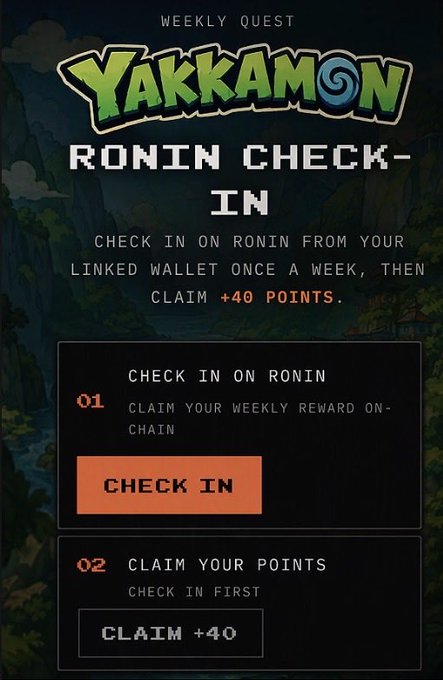 A digital advertisement for 'YAKKAMON' promotes a 'RONIN CHECK-IN' weekly quest where users check in on Ronin from their linked wallet to claim on-chain rewards of +40 points.