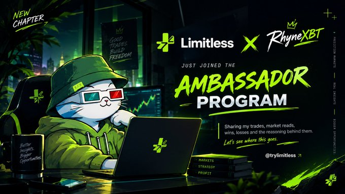 A promotional graphic announces RhyneXBT joining the Limitless Ambassador Program, featuring an illustrated cat mascot in 3D glasses working at a laptop displaying trading charts, with text including "Limitless x RhyneXBT," "JUST JOINED THE AMBASSADOR PROGRAM," "GOOD TRADES BUILD FREEDOM," and the handle @trylimitless alongside words like "MARKETS," "STRATEGY," and "PROFIT."