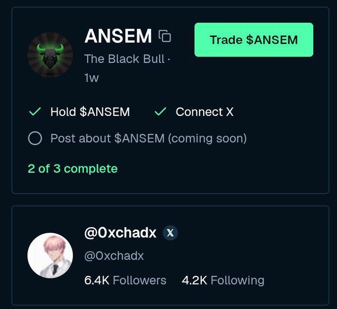 Crypto profile card showing ANSEM 'The Black Bull' with a 'Trade $ANSEM' button, indicating 2 of 3 tasks complete (Hold $ANSEM, Connect X), and below it @0xchadx with 6.4K Followers and 4.2K Following.