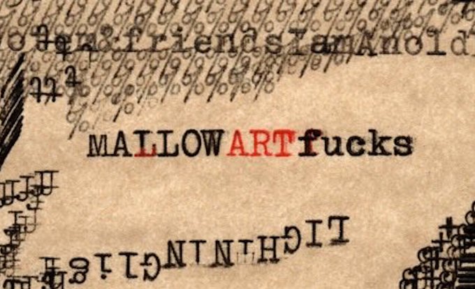A collage-style image featuring the text 'MALLOWARTfucks' stamped in black and red over a background of paper with printed numbers, percentages, and letters.