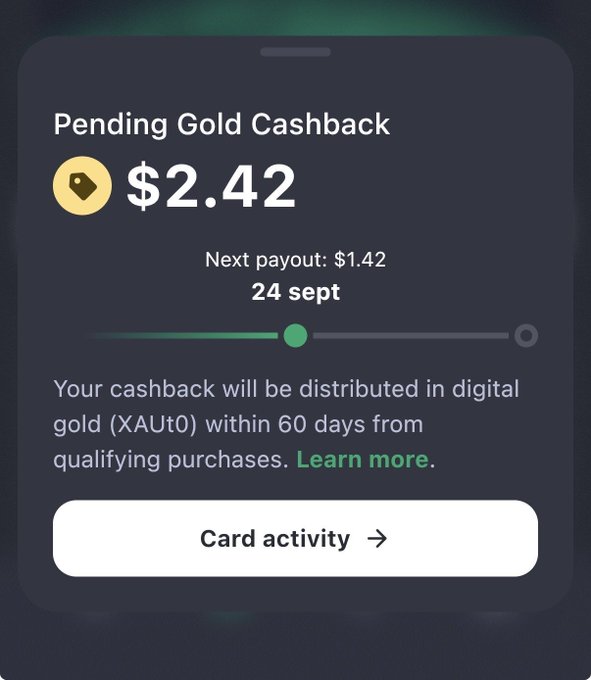 A mobile app screen displays 'Pending Gold Cashback' of $2.42 with a next payout of $1.42 on '24 sept' and a progress bar, noting that cashback will be distributed in digital gold (XAU0) within 60 days.