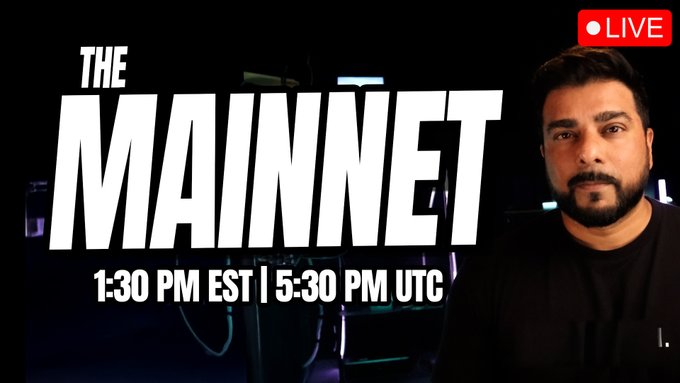 A YouTube thumbnail titled 'THE MAINNET' advertises a live stream scheduled for 1:30 PM EST / 5:30 PM UTC, featuring a man with a beard against a dark background.