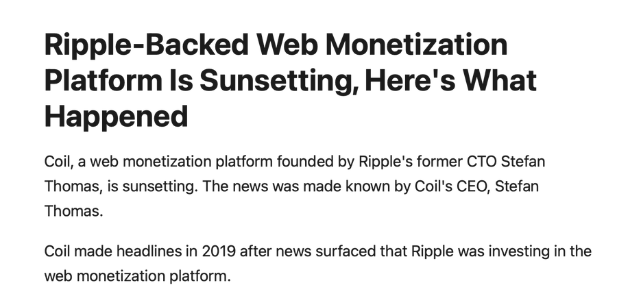 An article headline reads 'Ripple-Backed Web Monetization Platform Is Sunsetting, Here's What Happened', detailing that Coil, a web monetization platform founded by Ripple's former CTO Stefan Thomas, is ceasing operations.