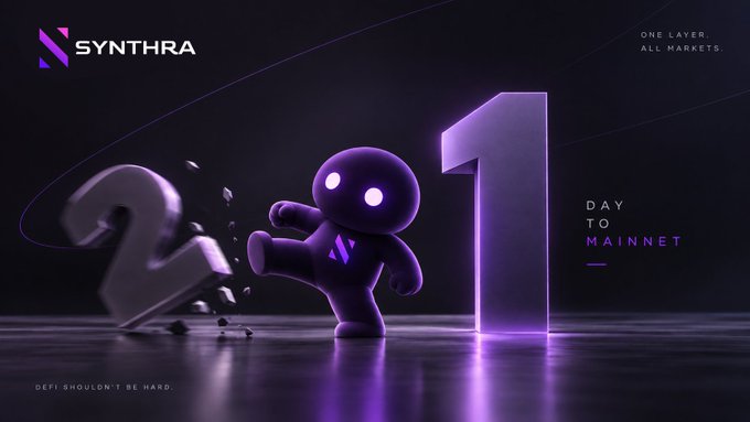 Promotional image for SYNTHRA featuring a purple 3D mascot kicking a '2' next to a '1', with text reading 'ONE LAYER. ALL MARKETS.' and 'DAY TO MAINNET' alongside the tagline 'DEFI SHOULDN'T BE HARD.'