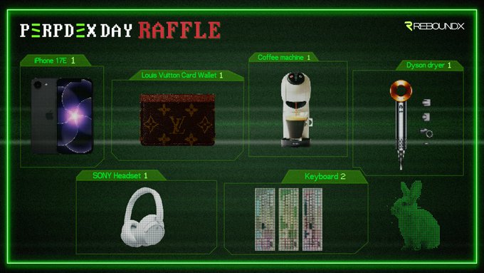 A 'REBOUNDX PERPDEX DAY RAFFLE' promotional graphic displaying prizes including a Phone, Louis Vuitton Card Wallet, Coffee machine, Dyson dryer, SONY Headset, and Keyboards.