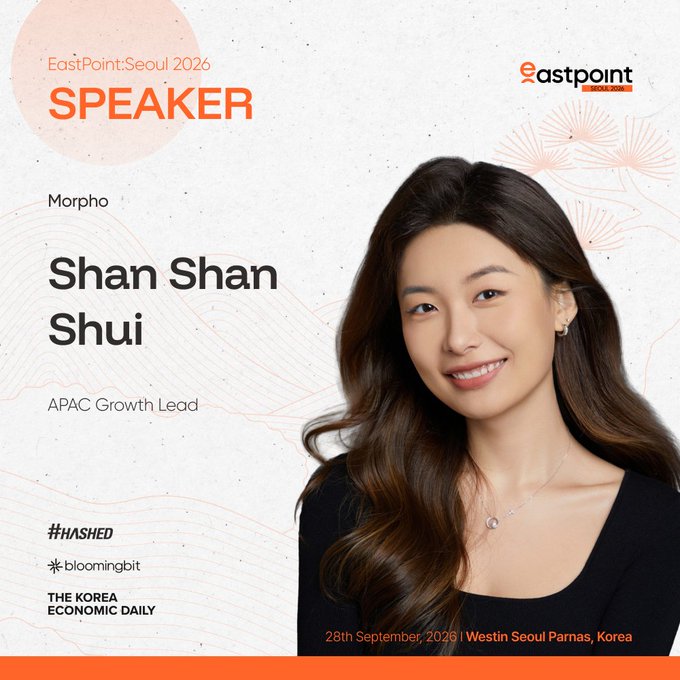 A speaker promotion card for 'EastPoint Seoul 2026' featuring Shan Shan Shui, APAC Growth Lead, with partner logos including #HASHED, bloomingbit, and THE KOREA ECONOMIC DAILY, scheduled for 28th September 2026 at Westin Seoul Parnas, Korea.