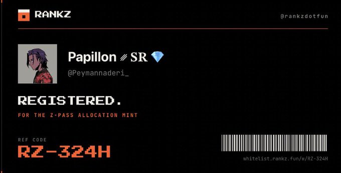 A digital registration card for the Z-Pass Allocation Mint by @rankzdotfun displays the username "Papillon ≑ SR 💎" (@Peymannaderi_) with a reference code "RZ-324H" and a whitelist link (whitelist.rankz.fun/w/RZ-324H), confirming the user's registration as described in the accompanying post.