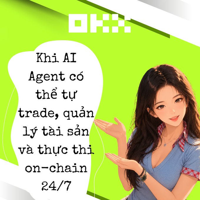 An illustrated image featuring a smiling young woman with long dark hair gesturing toward text that reads "Khi AI Agent có thể tự trade, quản lý tài sản và thực thi on-chain 24/7" (Vietnamese for "When AI Agents can self-trade, manage assets, and execute on-chain 24/7"), alongside the OKX logo, visually promoting the post's announcement of OKX Wallet's new Agentic Wallet designed for AI Agents.