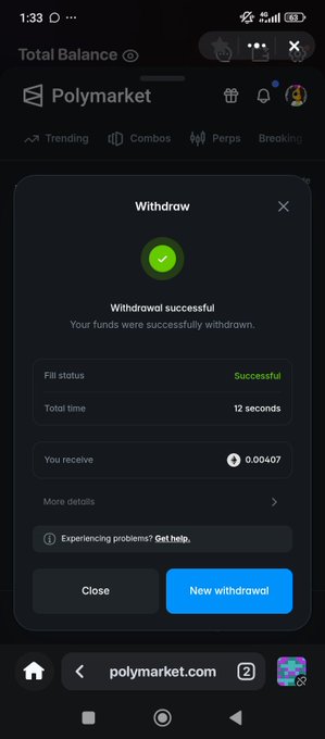A mobile screenshot of a successful Polymarket withdrawal confirmation showing 0.00407 received in 12 seconds.