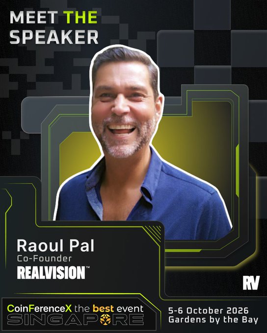 A 'MEET THE SPEAKER' promotional graphic features Raoul Pal, Co-Founder of REALVISION, smiling in a blue shirt, advertising 'CoinFerenceX the best event SINGAPORE' on 5-6 October 2026 at Gardens by the Bay.